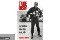 Embracing Risk The Richard Noble Land Speed Record Book Review